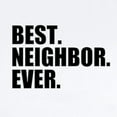 thumbnail image 2 of CafePress - Best Neighbor Ever Body Suit - Baby Light Bodysuit, Size Newborn - 24 Months, 2 of 4