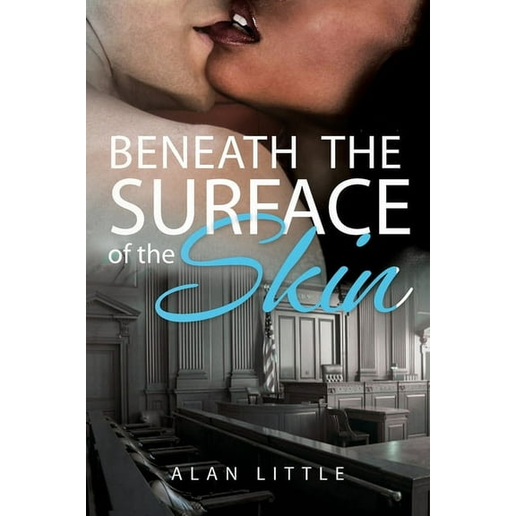 Beneath The Surface of the Skin, (Paperback)