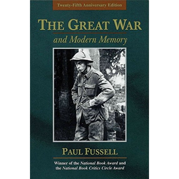 Pre-Owned The Great War and Modern Memory (Paperback) 0195133323 9780195133325