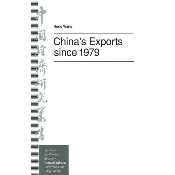 China's Exports Since 1979, (Paperback)