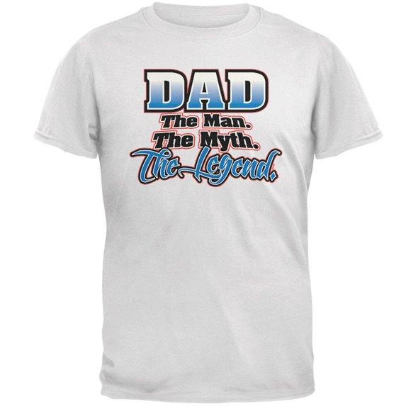 Dad The Man The Myth The Legend Mens T Shirt White 2XL