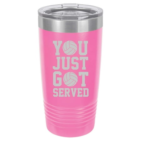 

Tumbler Stainless Steel Vacuum Insulated Travel Mug You Just Got Served Volleyball (Hot-Pink 20 oz)