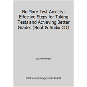 No More Test Anxiety: Effective Steps for Taking Tests and Achieving Better Grades (Book & Audio CD) [Paperback - Used]