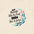 thumbnail image 4 of Inktastic Though She Be but Little Fierce Quote Girls Baby T-Shirt, 4 of 5