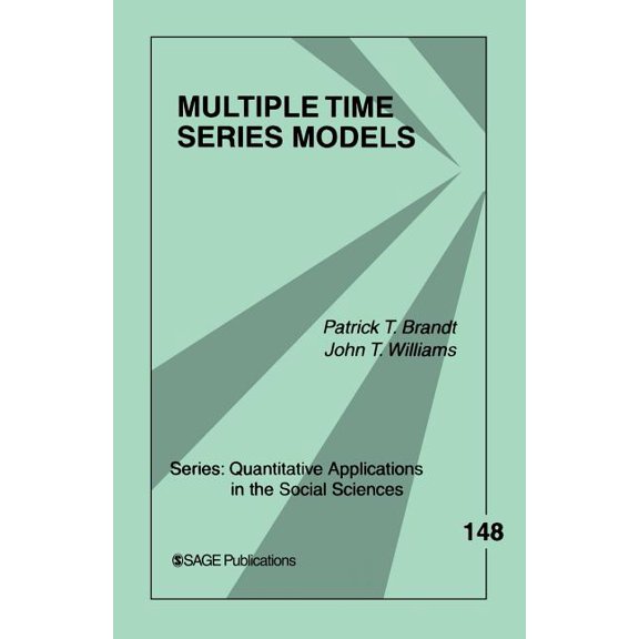 Quantitative Applications in the Social Multiple Time Series Models, Book 148, (Paperback)