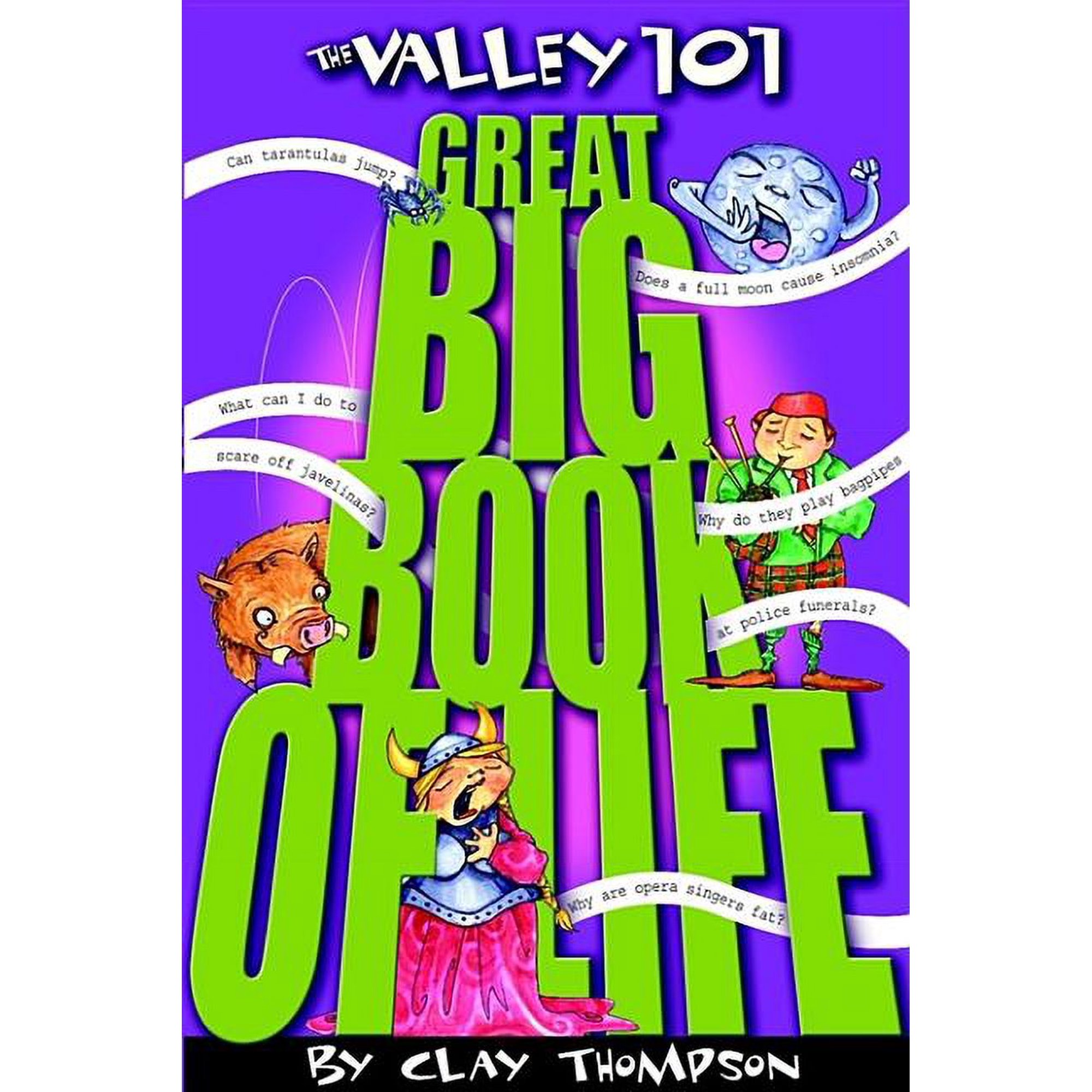 The Valley 101 Great Big Book of Life (Paperback) by Clay Thompson