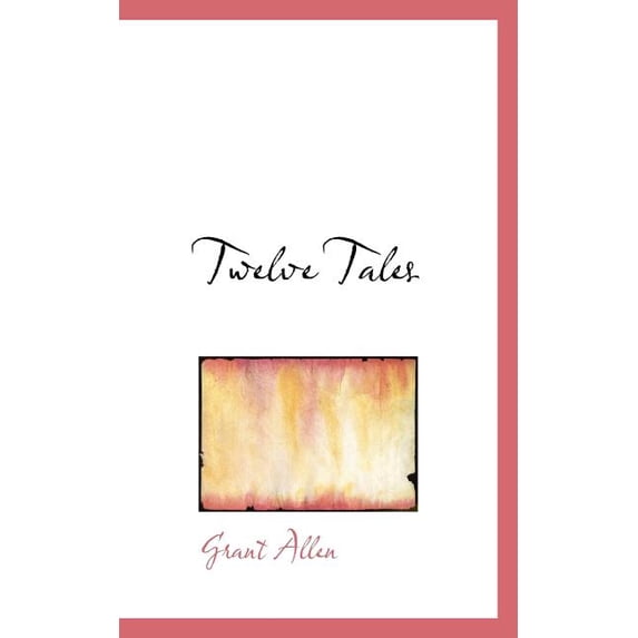 Twelve Tales (Paperback)