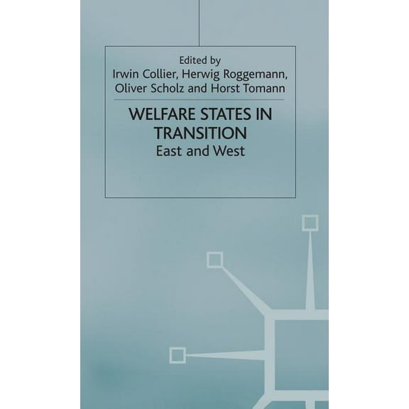 Studies in Economic Transition Welfare States in Transition, (Hardcover)