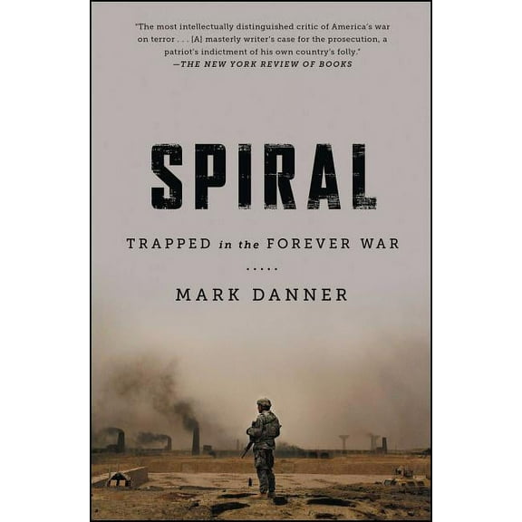 Spiral: Trapped in the Forever War, (Paperback)