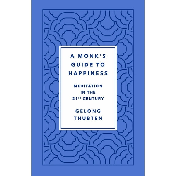 Monk's Guide to Happiness, (Hardcover)