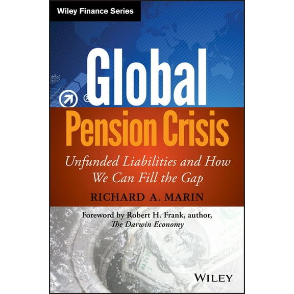 Wiley Finance Global Pension Crisis, (Hardcover)