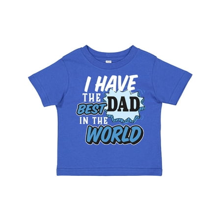 

Inktastic I Have the Best Dad in the World Gift Toddler Boy Girl T-Shirt