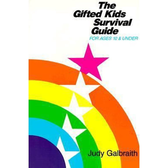 Pre-Owned The Gifted Kids Survival Guide (For Ages 10 and Under) (Paperback) 0915793008 9780915793006