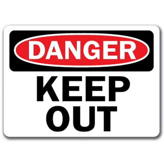 Danger Sign - Keep Out - 10" x 14" OSHA Safety Sign