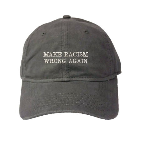 Adult Make Racism Wrong Again Embroidered Deluxe Dad Hat