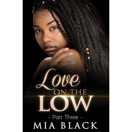 Secret Love: Love On The Low 3 (Paperback)