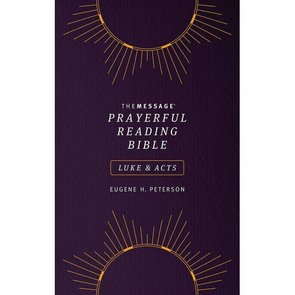 The Message Prayerful Reading Bible: Luke & Acts (Softcover, Purple) (Paperback)