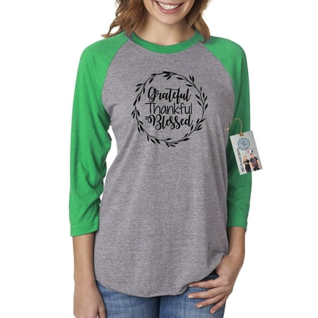 - Grateful Thankful Blessed Thanksgiving Womens 3/4 Raglan Sleeve T-Shirt Top