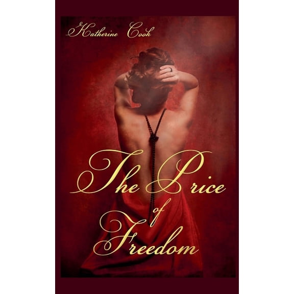 The Price of Freedom, (Paperback)