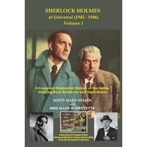 Sherlock Holmes at Universal (1942-1946) Volume 1, (Paperback)