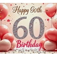 thumbnail image 4 of Pink Themed Glittery 60th Birthday Banner Background Decorations for Birthday Party Photography Props Backdrop Party Supplies Celebrations Decor, 4 of 8