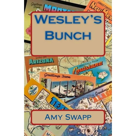 Wesley's Bunch, (Paperback)