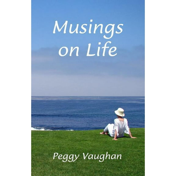 Musings on Life (Paperback)