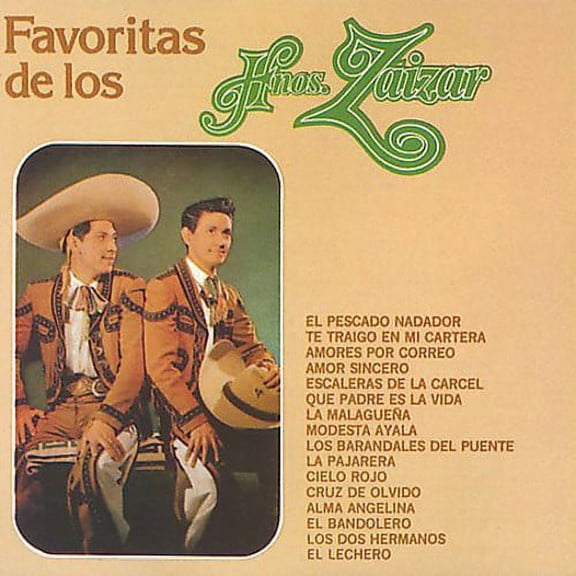 Los Hermanos Zaizar - Favoritas de los Hermanos Zaizar - Music & Performance - CD