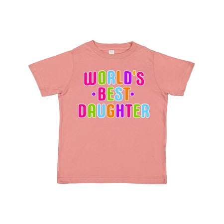 

Inktastic Worlds Best Daughter Gift Toddler Toddler Girl T-Shirt