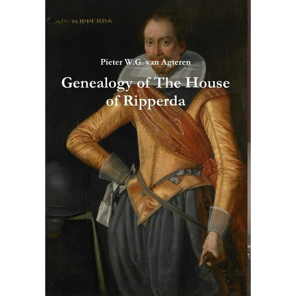 Genealogy of The House of Ripperda, (Hardcover)
