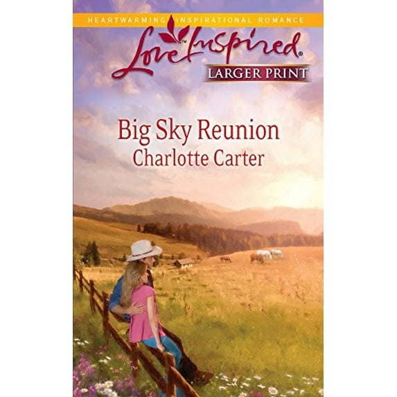 Pre-Owned Big Sky Reunion (Larger Print Love Inspired) (Unknown) 0373815484 9780373815487