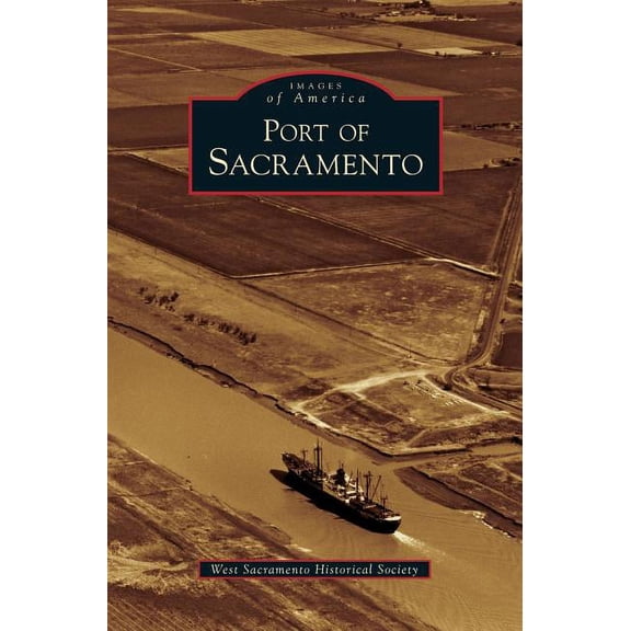 Port of Sacramento (Hardcover)