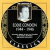 Eddie Condon: 1944-1946