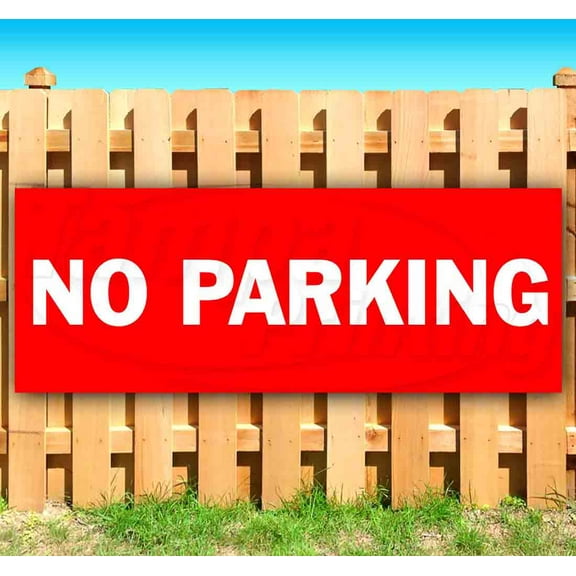 No Parking 13 oz Vinyl Banner With Metal Grommets