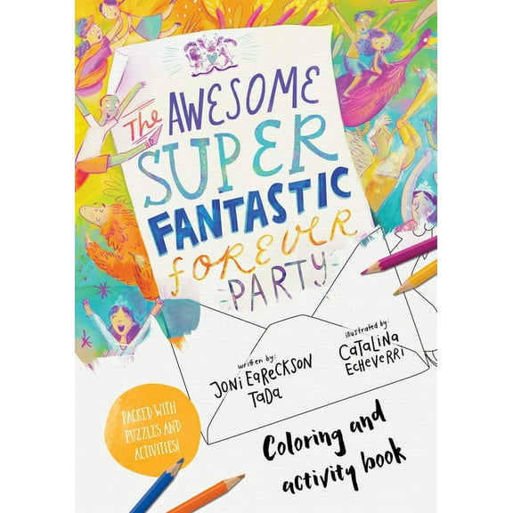 Tales That Tell the Truth The Awesome Super Fantastic Forever Party Art and Activity Book: Coloring, Puzzles, Mazes and More, (Paperback)