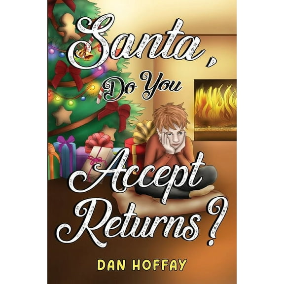 Santa, Do You Accept Returns?, (Paperback)