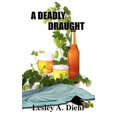 thumbnail image 1 of Pre-Owned A Deadly Draught (Paperback) 0982589921 9780982589922, 1 of 1