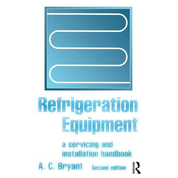 Refrigeration Equipment, (Paperback)