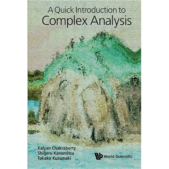 A Quick Introduction to Complex Analysis, (Hardcover)