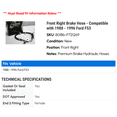 thumbnail image 2 of Front Right Brake Hose - Compatible with 1988 - 1996 Ford F53 1989 1990 1991 1992 1993 1994 1995, 2 of 2