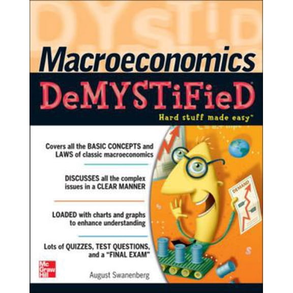 Pre-Owned Macroeconomics Demystified (Paperback) 0071455116 9780071455114