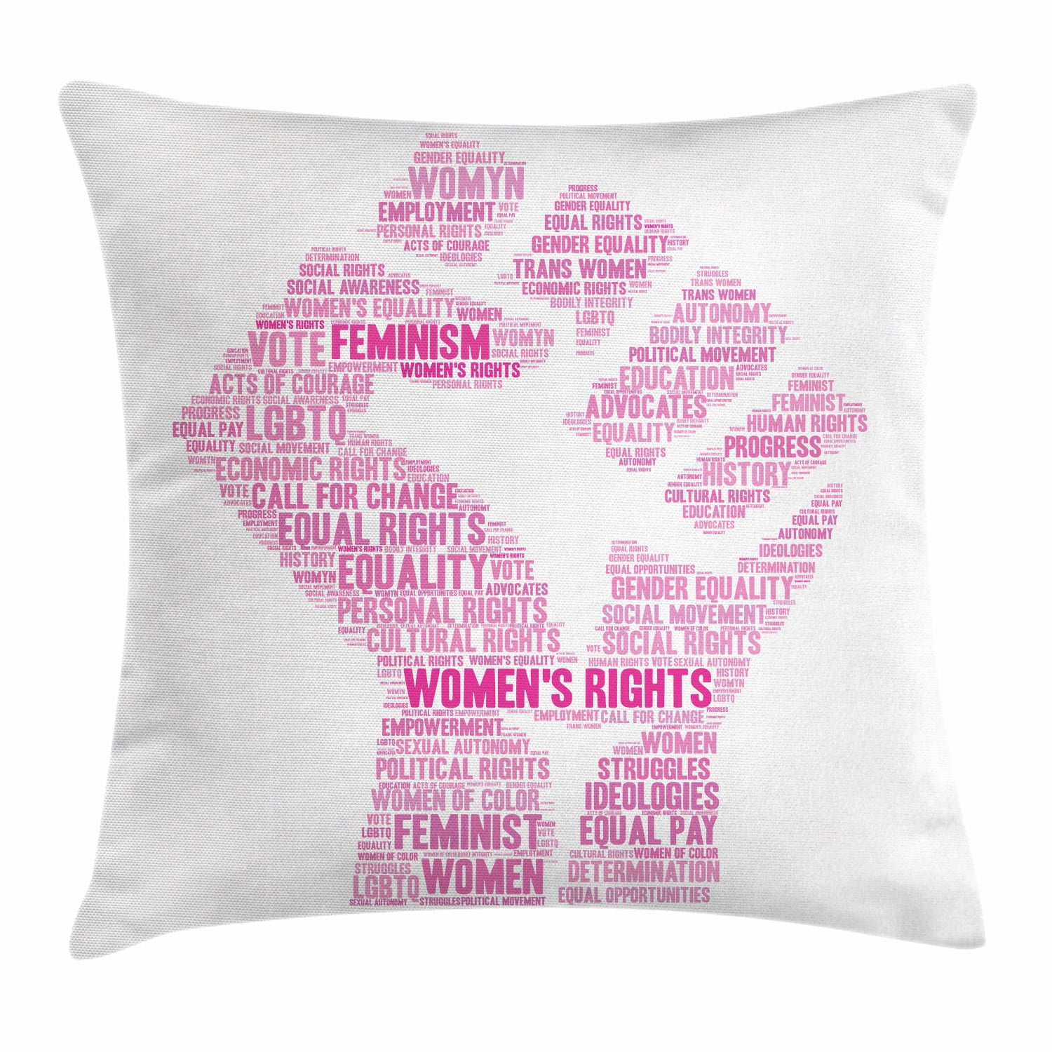 Feminist Throw Pillow Cushion Cover Lgbt Themed Female Fist Figure Ornamented With Phrases As Women Right Equality Decorative Square Accent Pillow Case 16 X 16 Inches White And Pink By Ambesonne