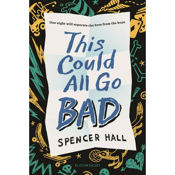 This Could All Go Bad, (Hardcover)