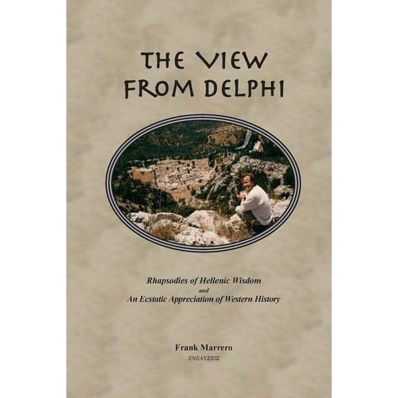 The View from Delphi (Paperback)