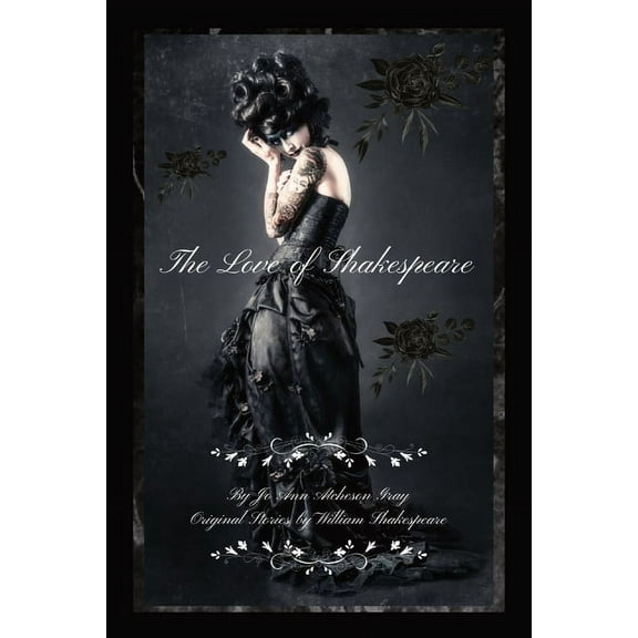 The Love of Shakespeare, (Paperback)