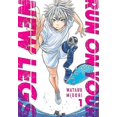 thumbnail image 2 of Run on Your New Legs, Vol. 1 (Run on Your New Legs, 1), 2 of 2