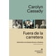thumbnail image 1 of Fuera de la carretera. Veinte años con Cassady, Kerouac y Ginsberg, 1 of 2