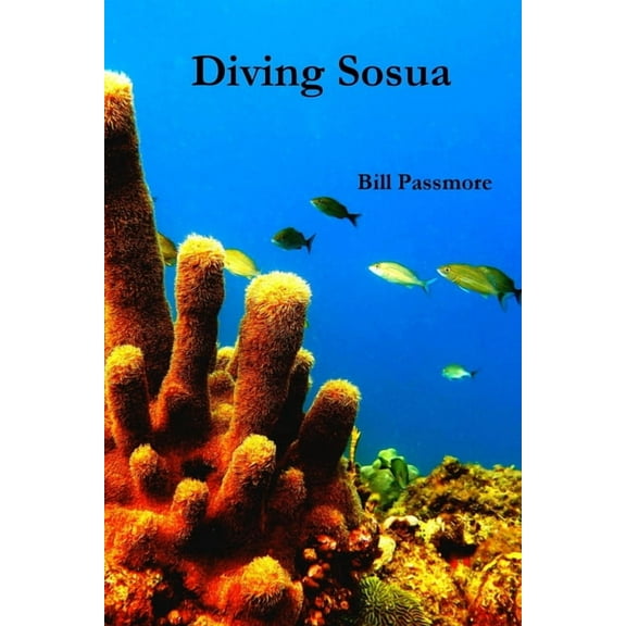 Diving Sosua, (Paperback)