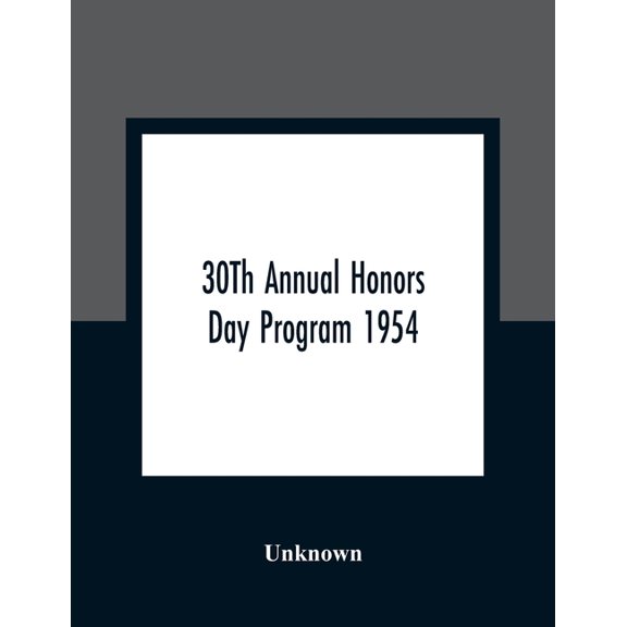 30Th Annual Honors Day Program 1954, (Paperback)