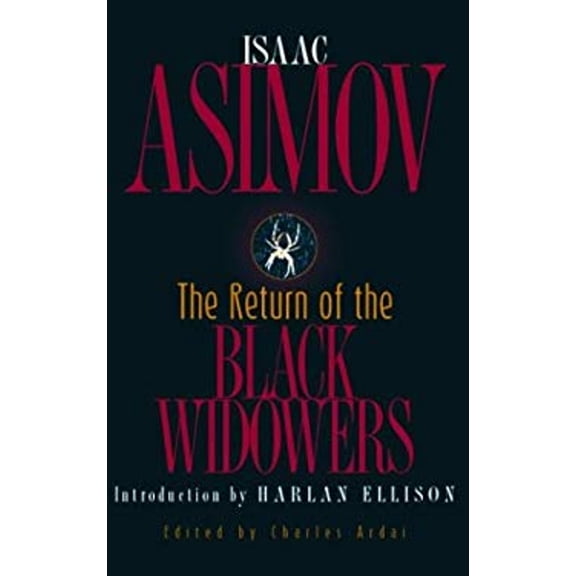Pre-Owned The Return of the Black Widowers (Hardcover) by Isaac Asimov, Charles Ardai, Harlan Ellison